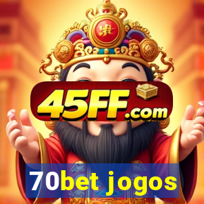 70bet jogos